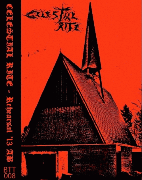 Celestial Rite : Rehearsal '13 AB